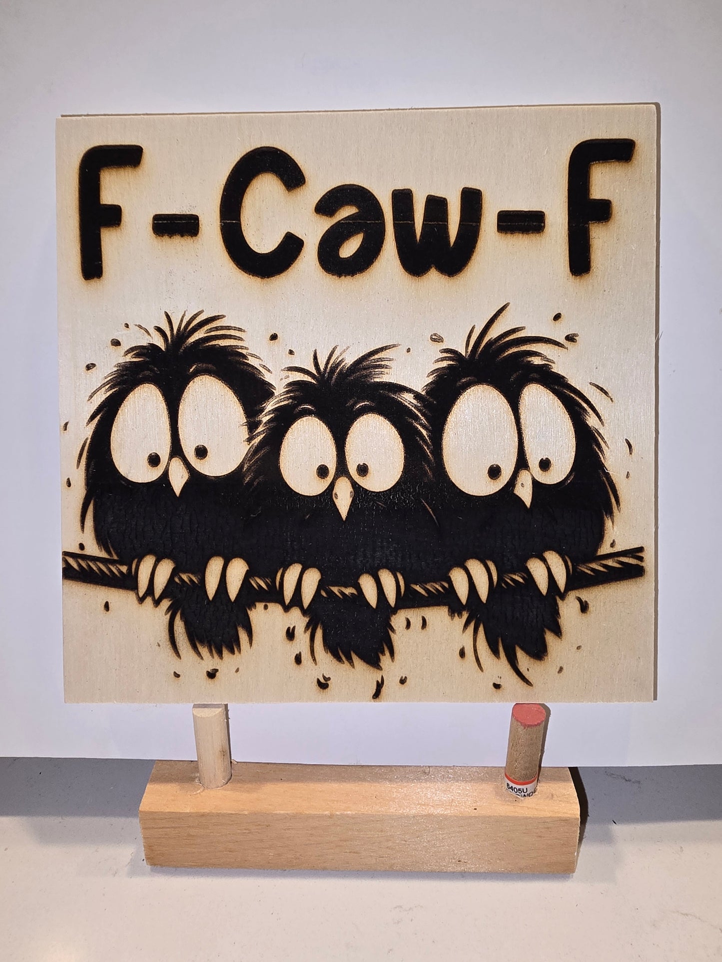 6x6 Laser Engraved Three Birds 'F-CAW-F' Wall Print